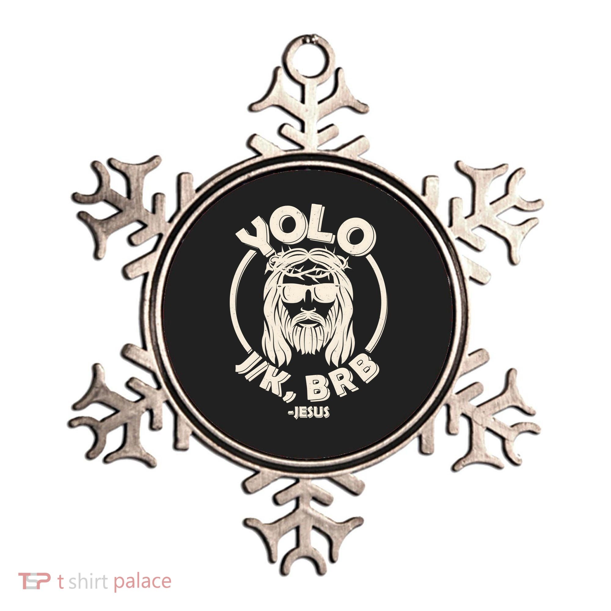 Funny Easter YOLO JK BRB Jesus Ornament