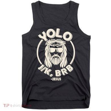 Funny Easter YOLO JK BRB Jesus Tank Top