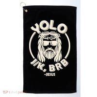 Funny Easter YOLO JK BRB Jesus Golf Towel thumb 0
