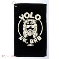 Funny Easter YOLO JK BRB Jesus Golf Towel thumb 0