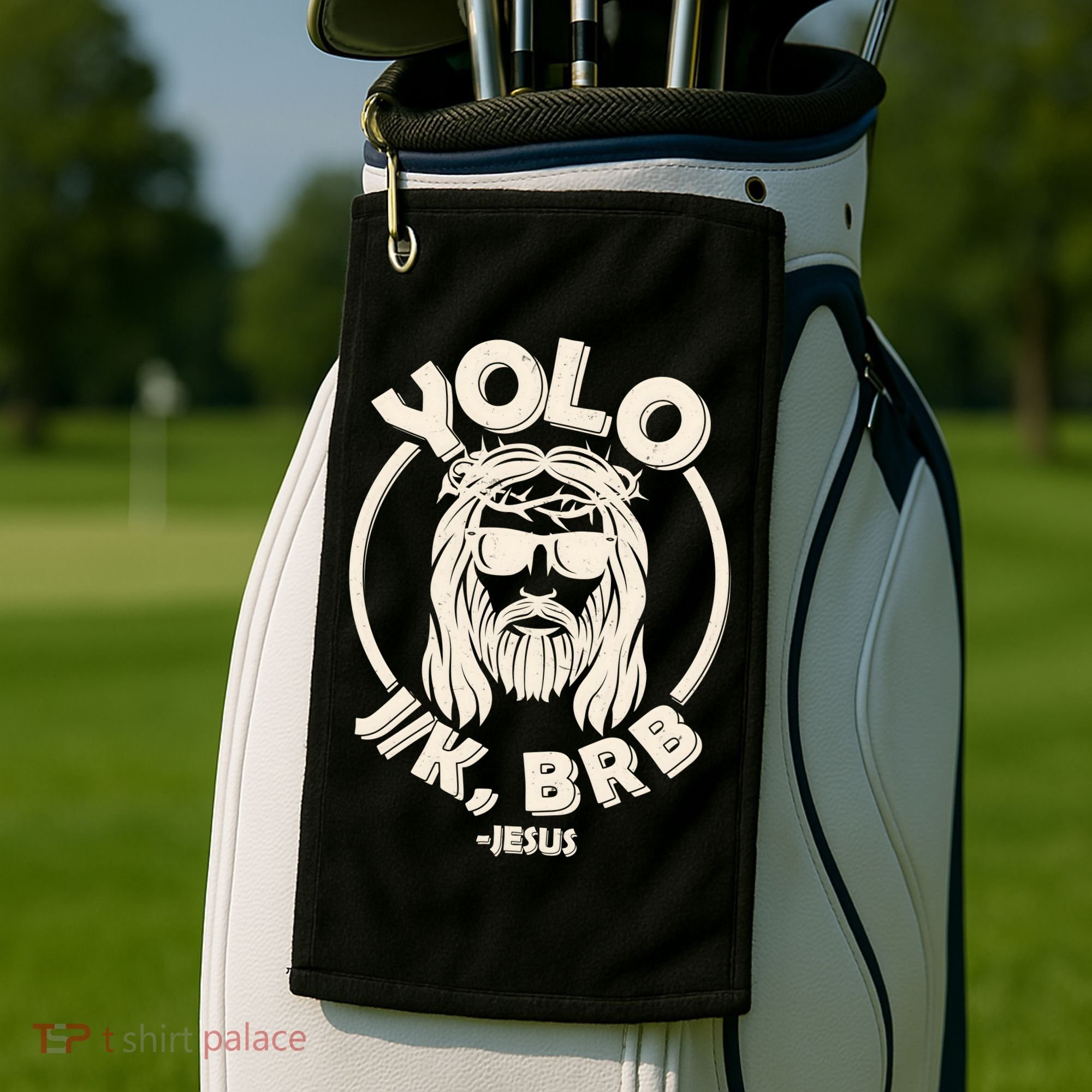 Funny Easter YOLO JK BRB Jesus Golf Towel