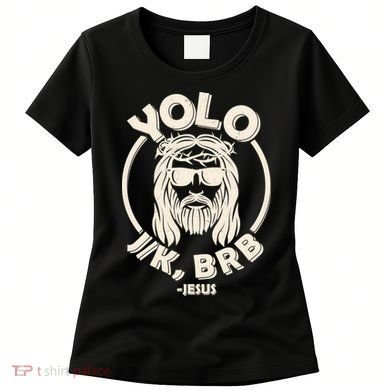 Funny Easter YOLO JK BRB Jesus Women's T-Shirt