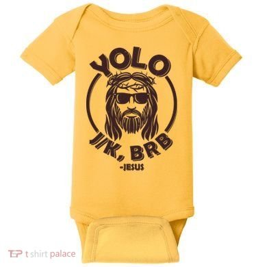 Funny Easter YOLO JK BRB Jesus Baby Bodysuit
