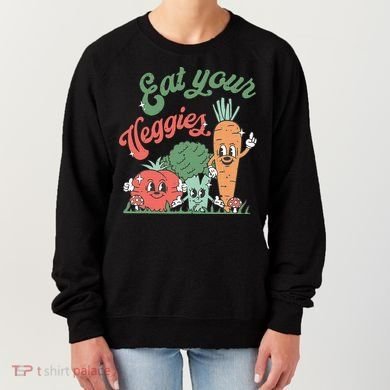funny Eat your Veggies retro 90s style Vegetable Women's Sweatshirt