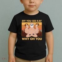 Funny EFF YOU SEE KAY WHY OH YOU Meditating Sloth Toddler T-Shirt thumb 2