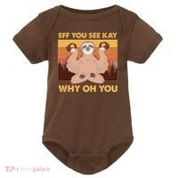 Funny EFF YOU SEE KAY WHY OH YOU Meditating Sloth Baby Bodysuit thumb 0