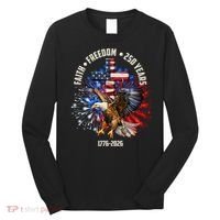 Faith Freedom 250 Years 1776-2026 Long Sleeve Shirt thumb 0