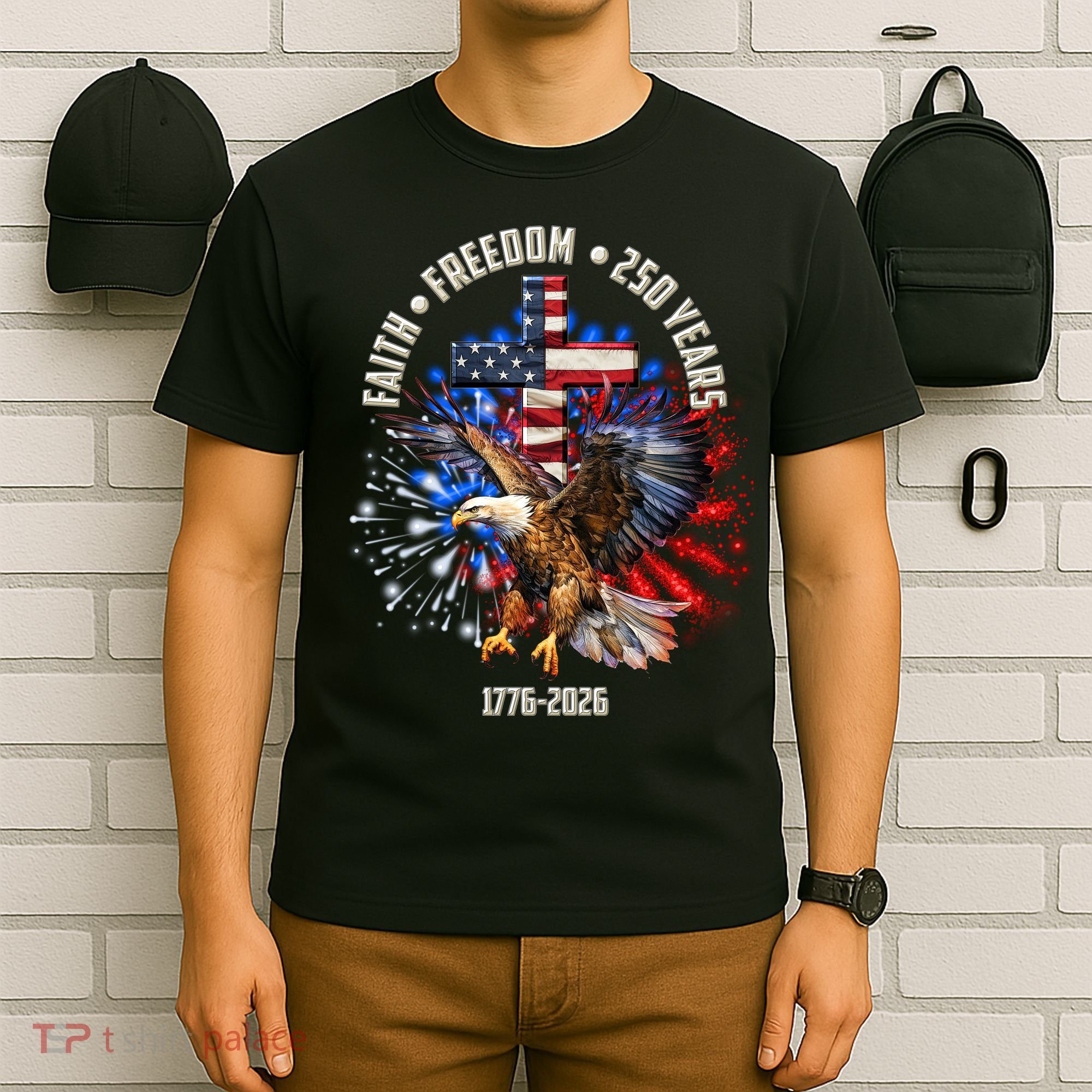 Faith Freedom 250 Years 1776-2026 T-Shirt