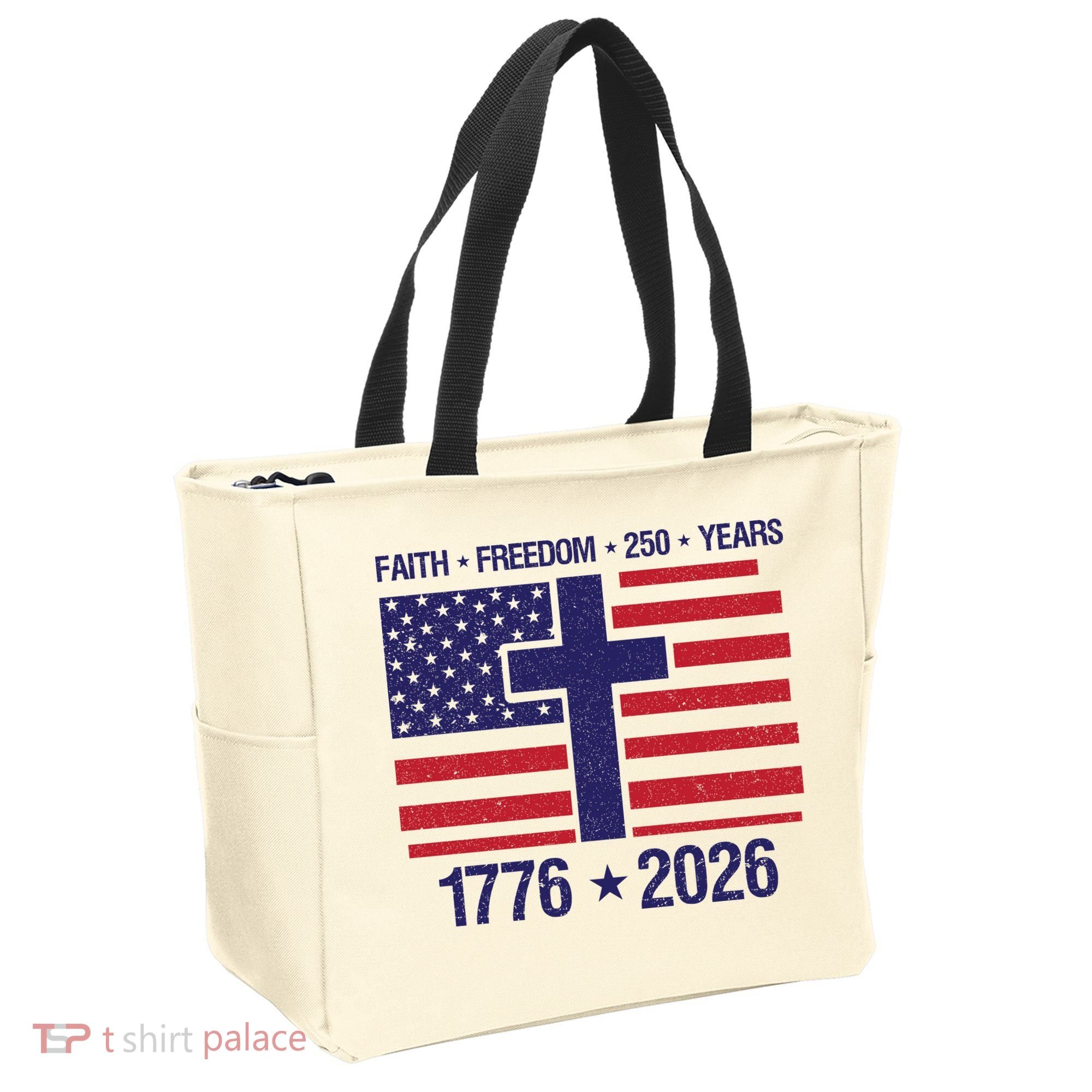 Faith Freedom 250 Years Anniversary Tote Bag