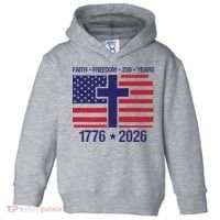 Faith Freedom 250 Years Anniversary Toddler Hoodie thumb 0