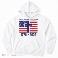 Faith Freedom 250 Years Anniversary Hoodie thumb 0