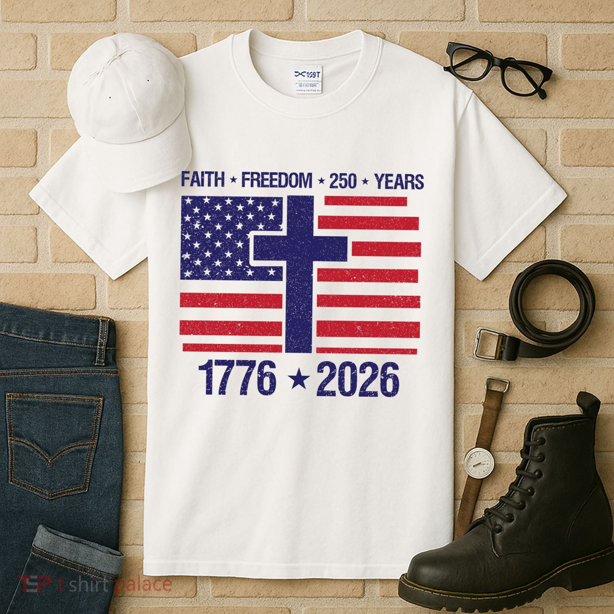 Faith Freedom 250 Years Anniversary Tall T-Shirt