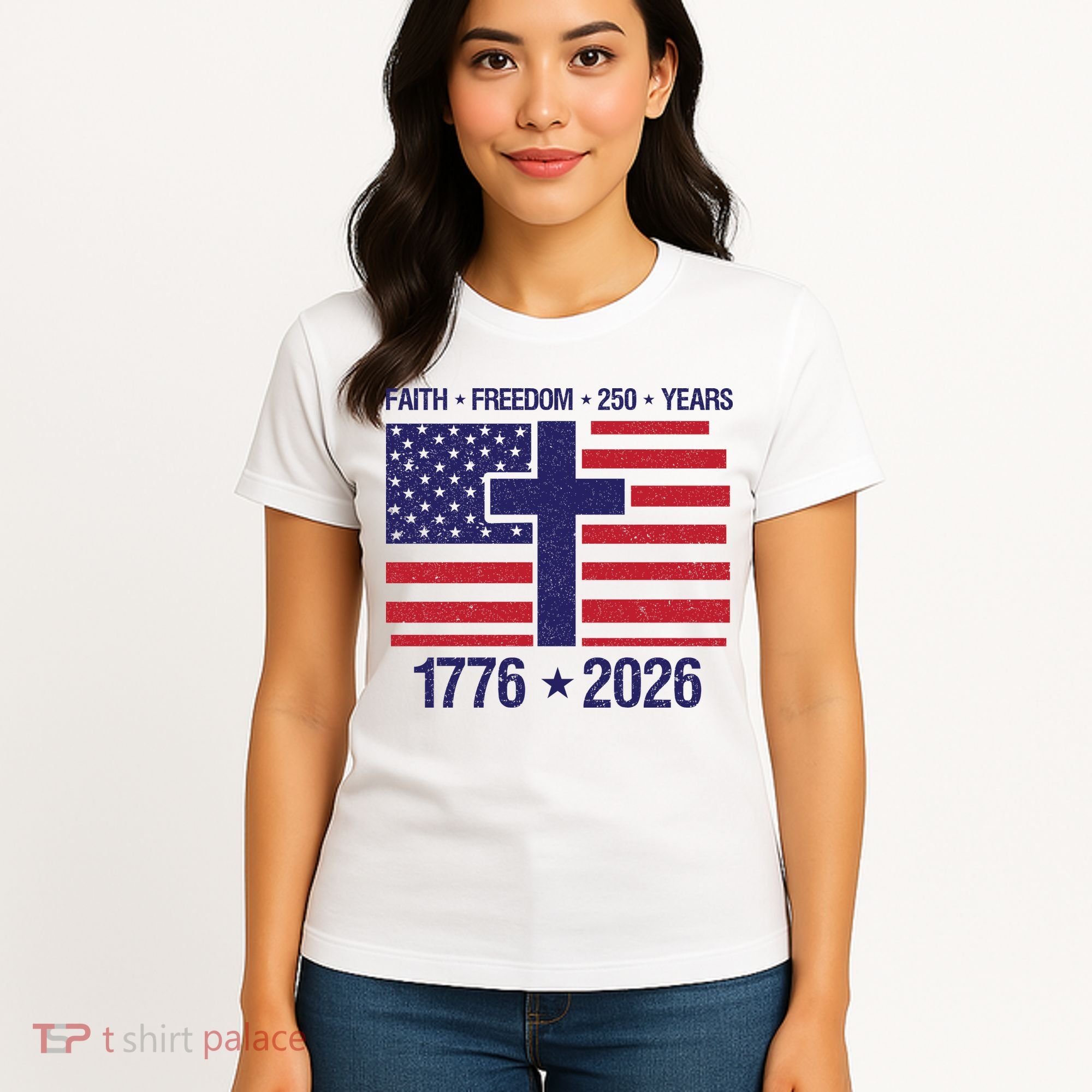 Faith Freedom 250 Years Anniversary Women's T-Shirt