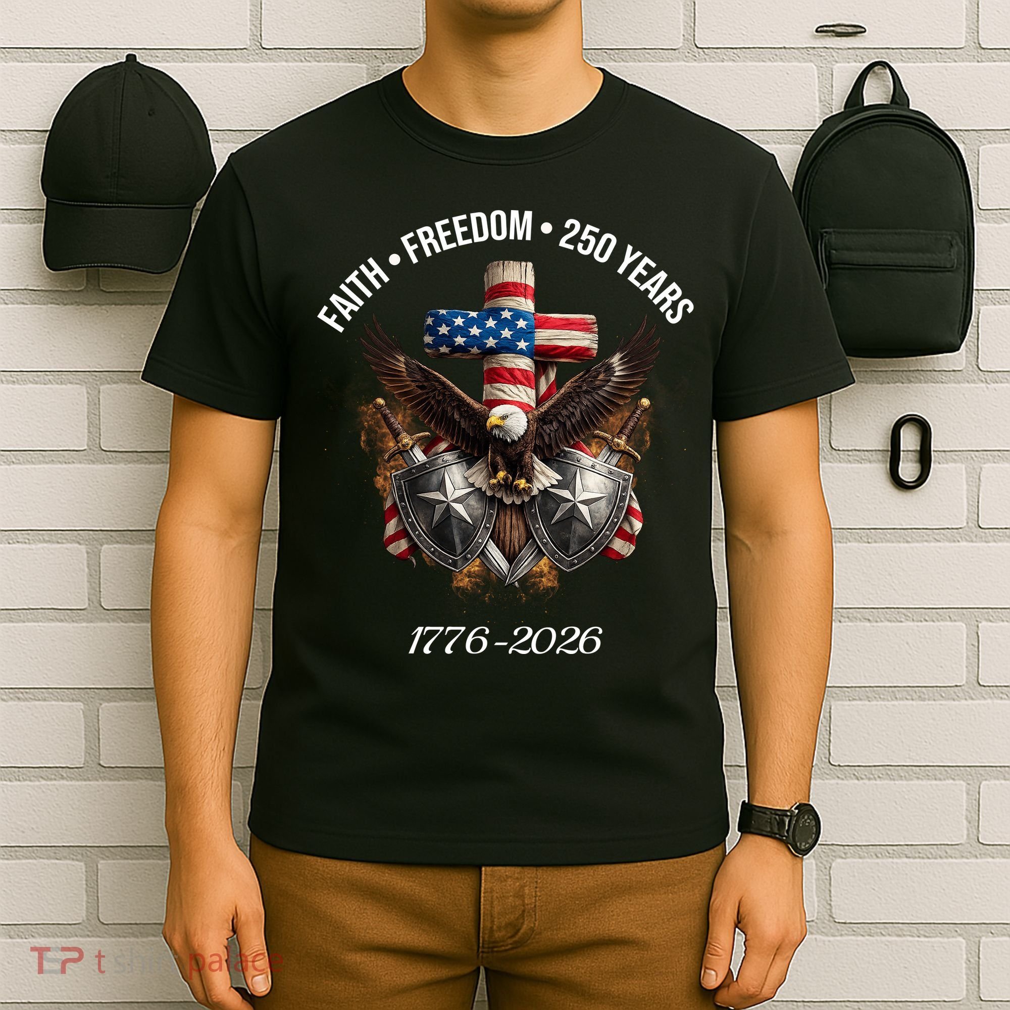 Faith Freedom 250 Years 1776-2026 Independence T-Shirt