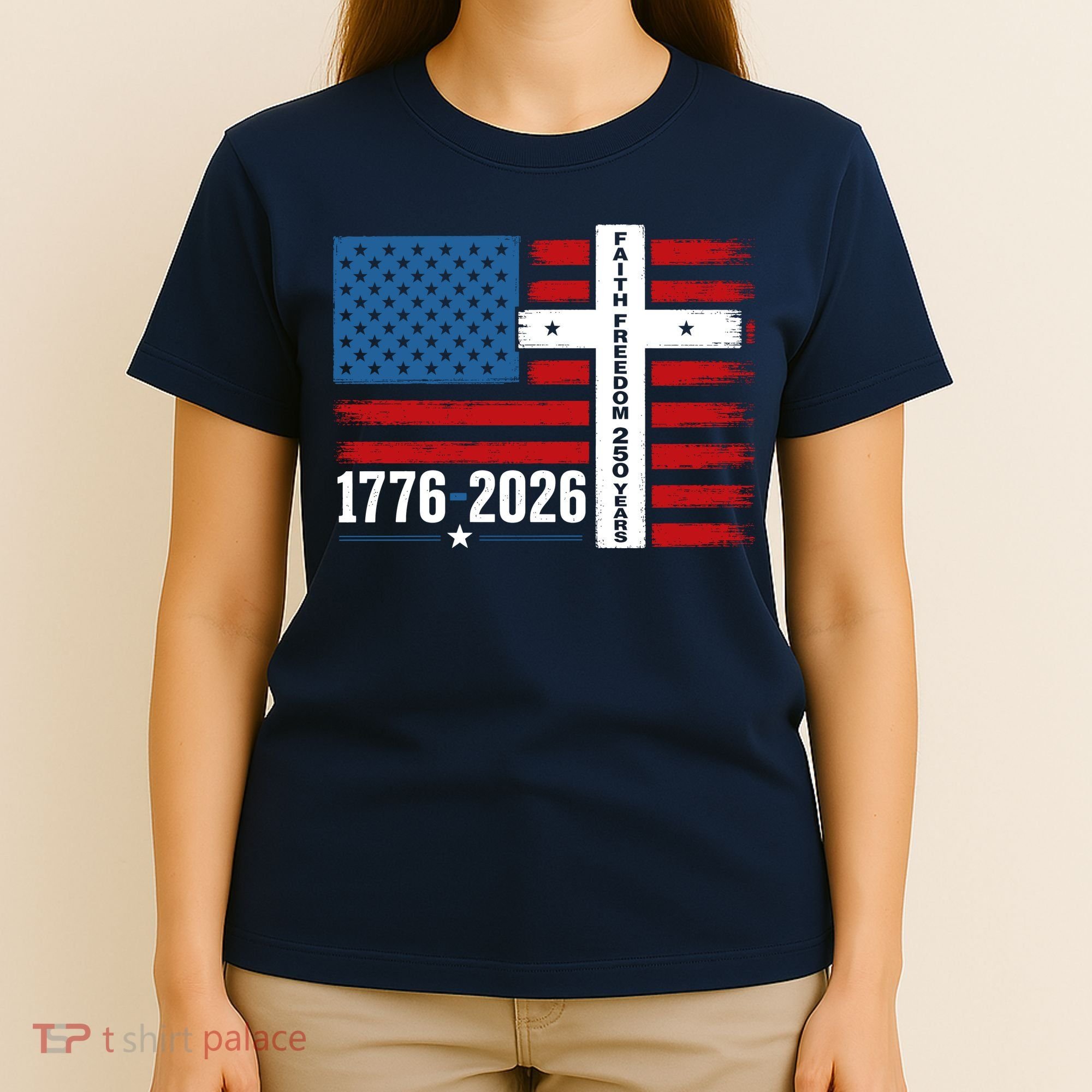 Faith Freedom 250 Years 1776-2026 USA American Flag Cross T-Shirt