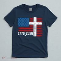 Faith Freedom 250 Years 1776-2026 USA American Flag Cross T-Shirt thumb 5