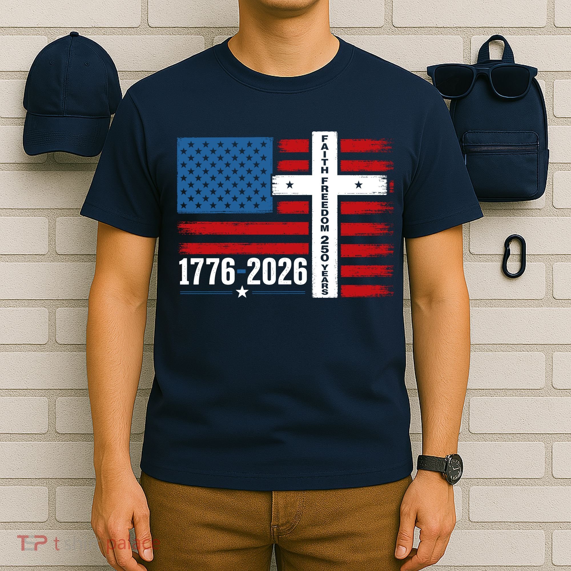 Faith Freedom 250 Years 1776-2026 USA American Flag Cross T-Shirt