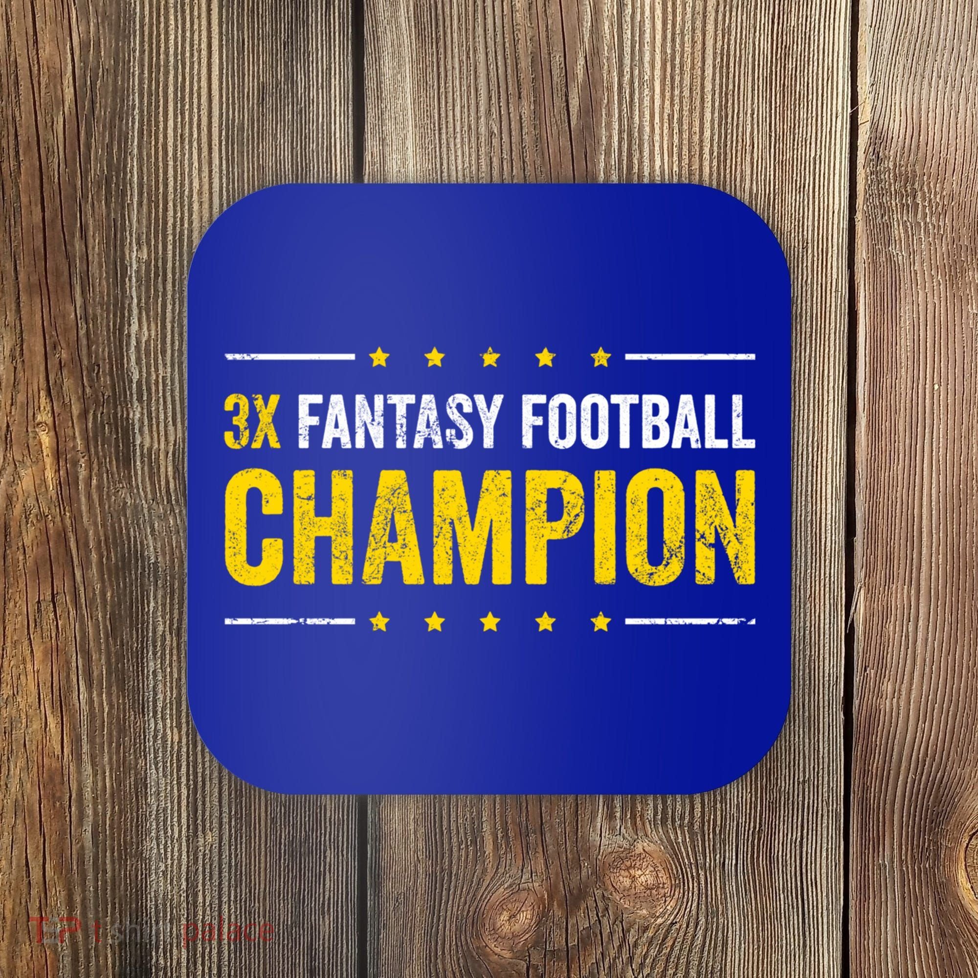 Fantasy Football 3 Time Winner Champ Champion Gift Coaster
