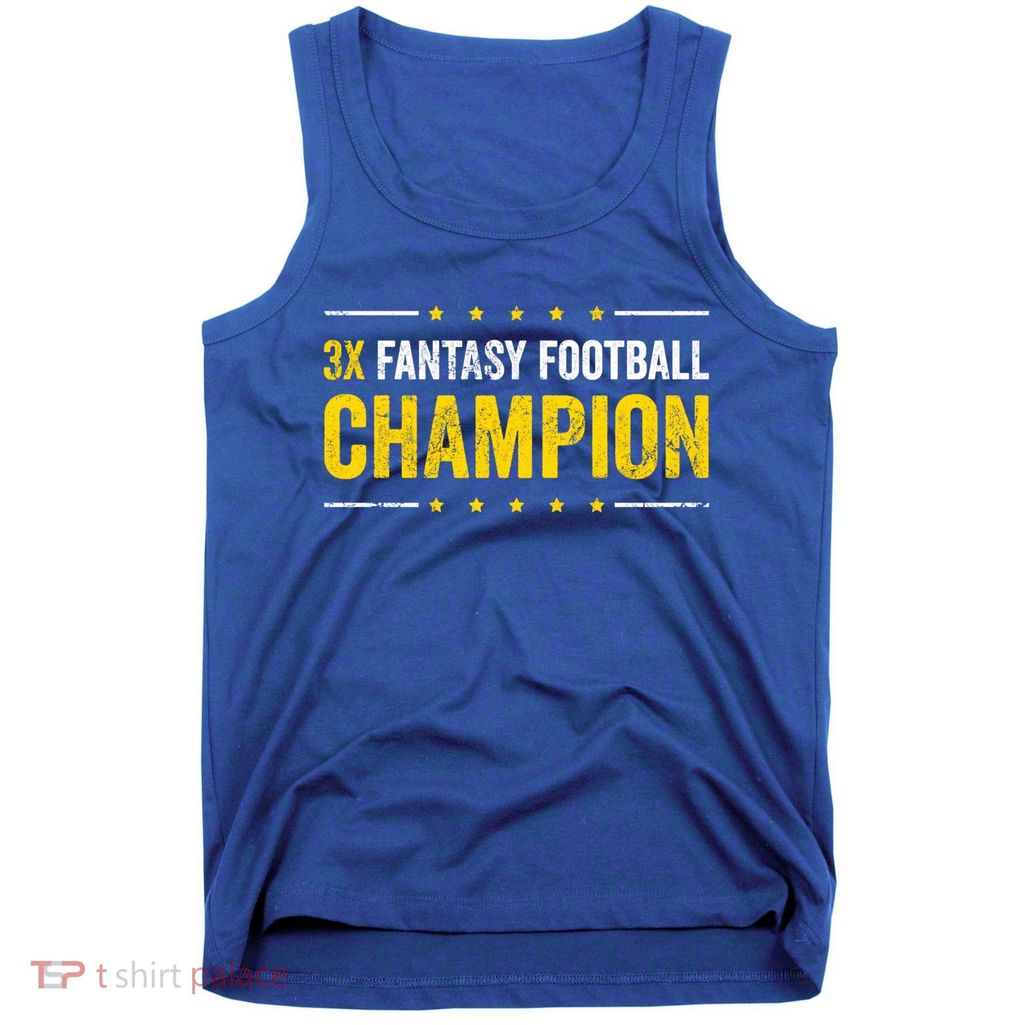 Fantasy Football 3 Time Winner Champ Champion Gift Tank Top