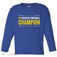 Fantasy Football 3 Time Winner Champ Champion Gift Toddler Long Sleeve Shirt thumb 0