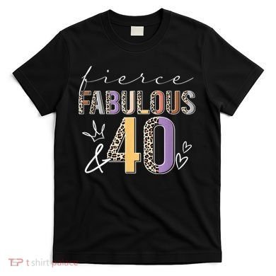 Fierce Fabulous & 40 Years Old Boho Leopard 40th Birthday T-Shirt