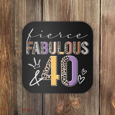 Fierce Fabulous & 40 Years Old Boho Leopard 40th Birthday Coaster