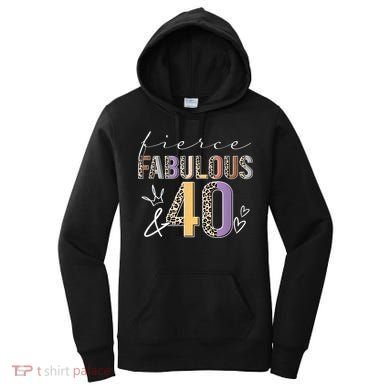 Fierce Fabulous & 40 Years Old Boho Leopard 40th Birthday Women's Hoodie
