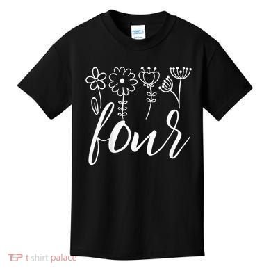 Floral Four 4 Year Old 4th Birthday Kids T-Shirt