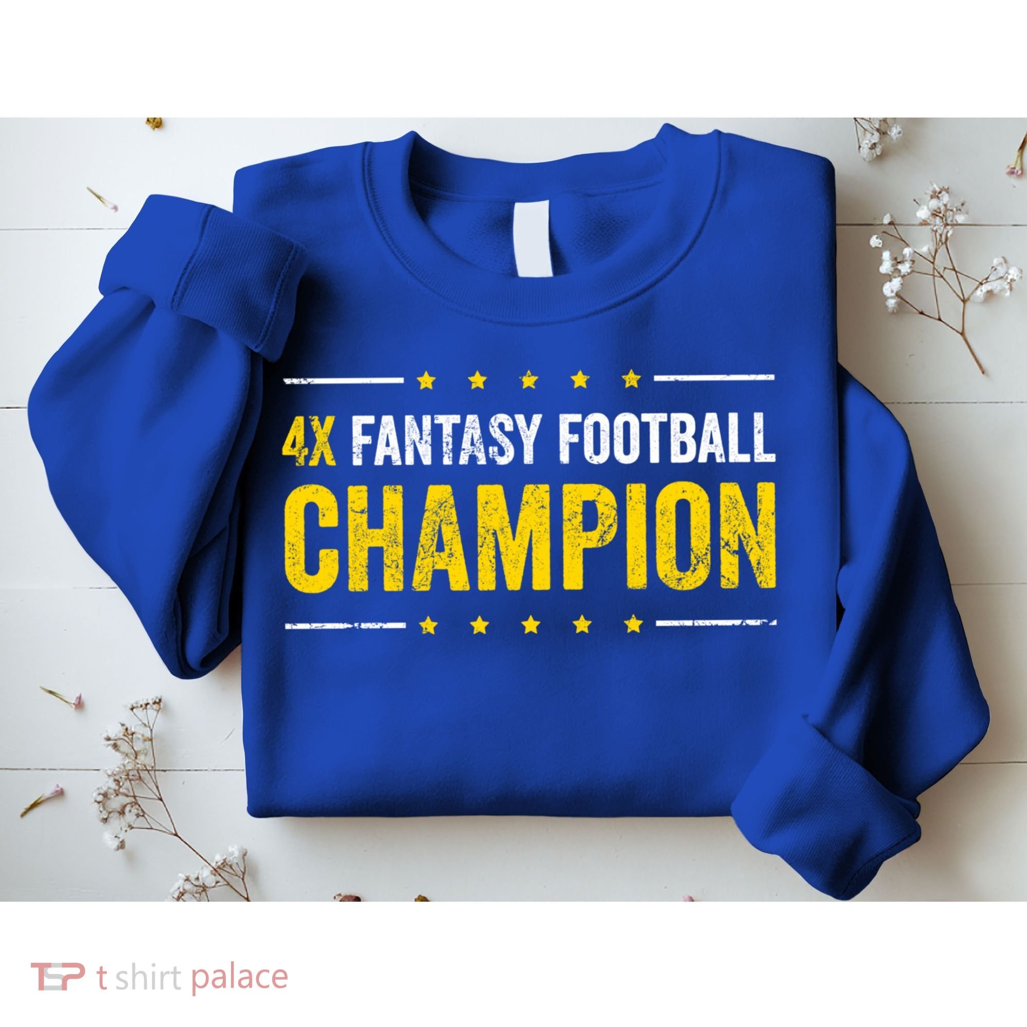 Fantasy Football 4 Time Winner Champ Champion Great Gift Sweatshirt