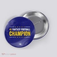 Fantasy Football 4 Time Winner Champ Champion Great Gift Button thumb 0