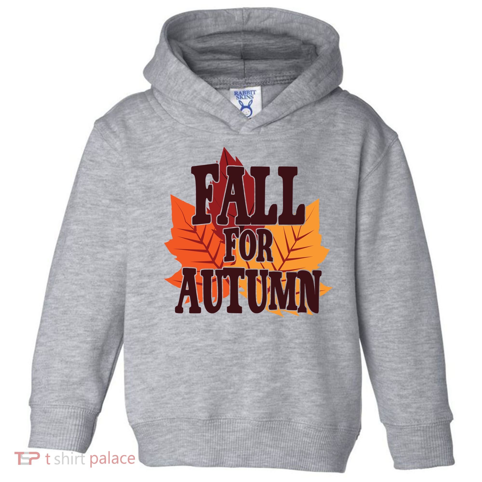 Fall For Autumn Nature Leaves Toddler Hoodie