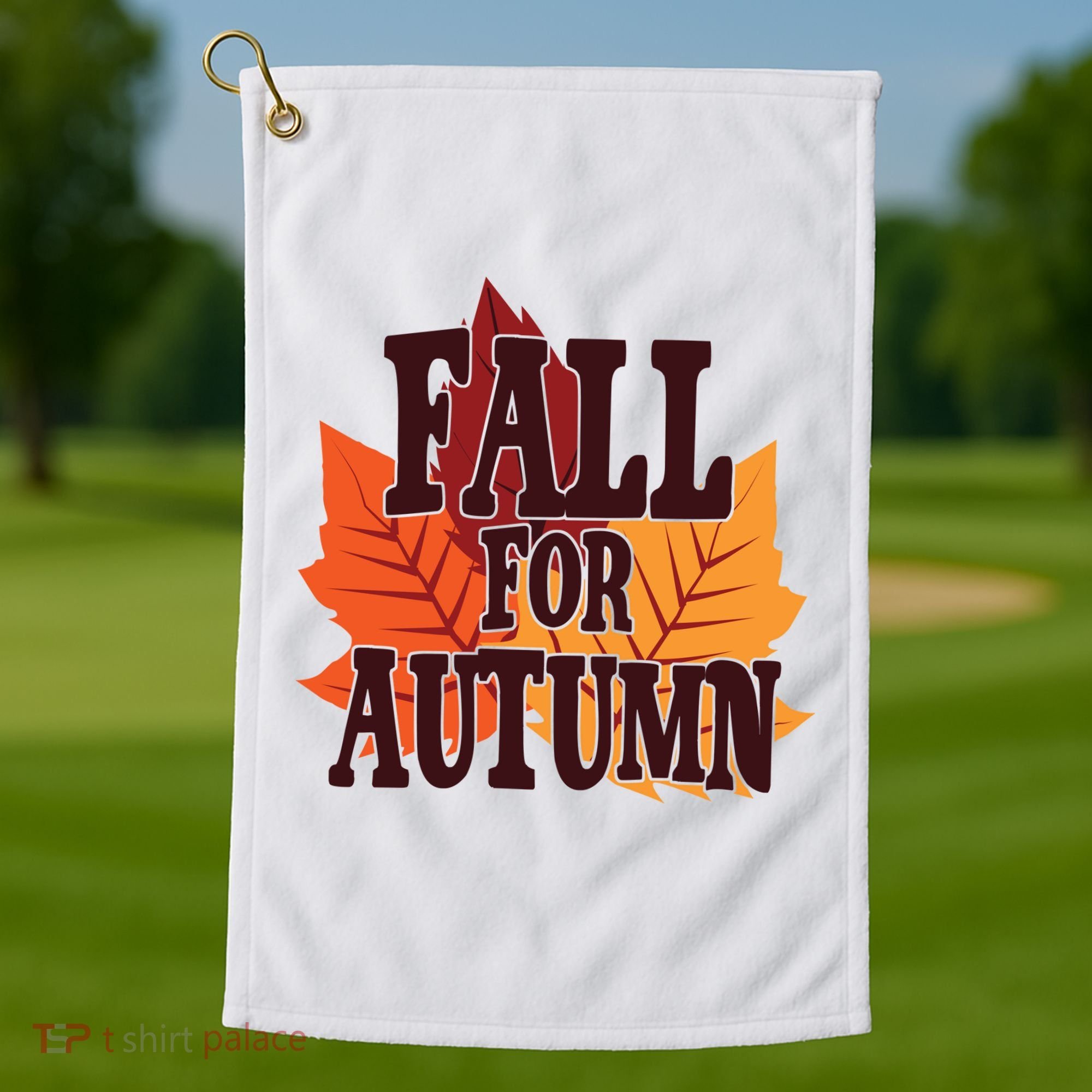 Fall For Autumn Nature Leaves Golf Towel
