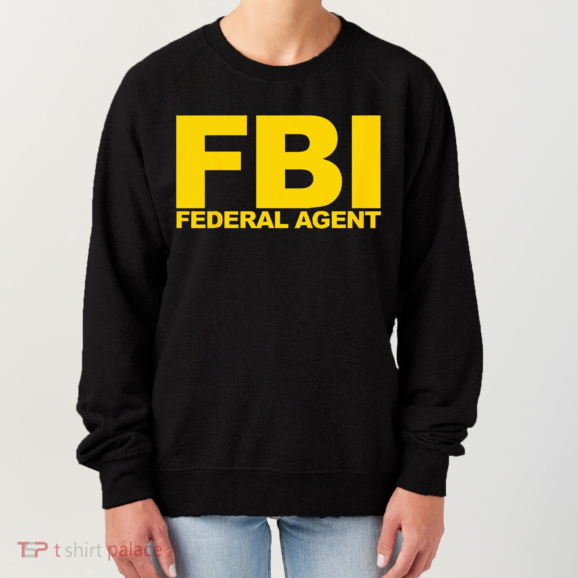 FBI Federal Agent Women's Sweatshirt