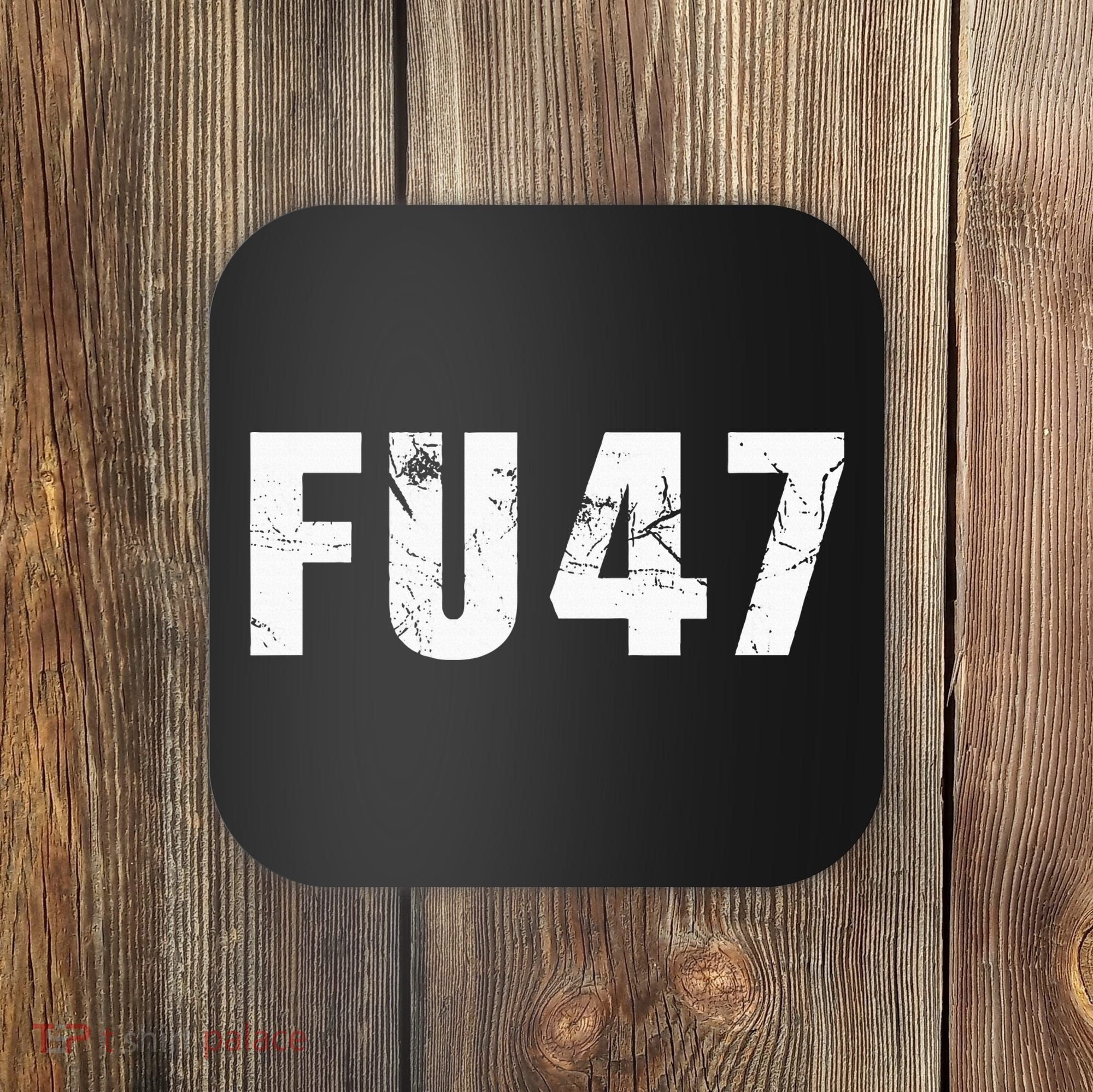 Funny Fu47 Anti Trump Patriotic Pro Harris Democrat 2024 Coaster