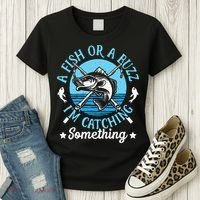 Funny Fishing A Fish Or A Buzz Women's T-Shirt thumb 3