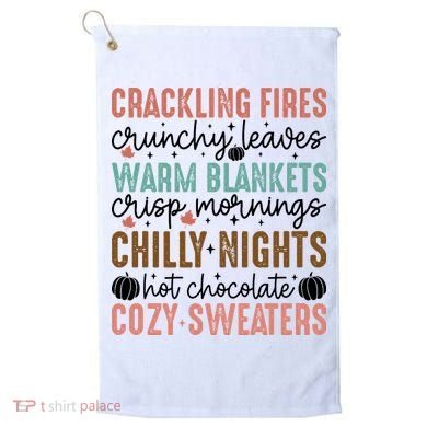 Funny Fall Autumn Season Quote Golf Towel