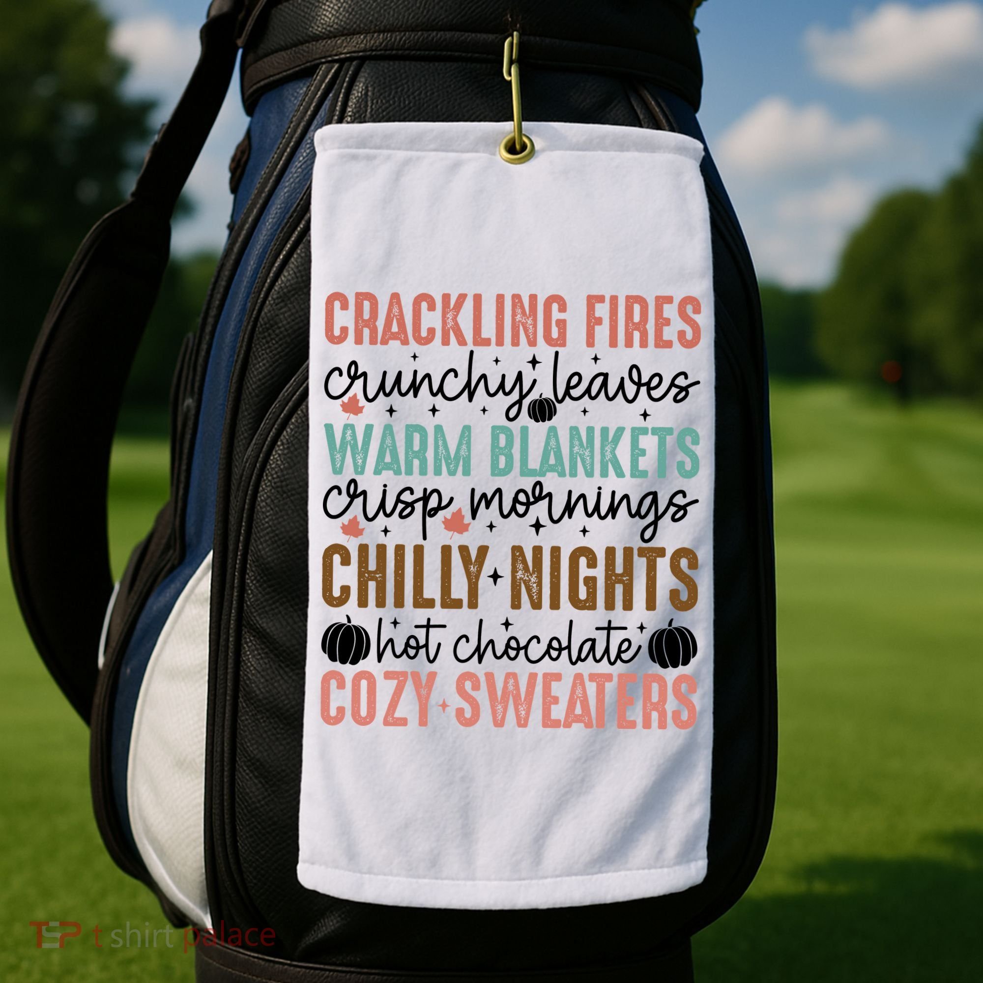Funny Fall Autumn Season Quote Golf Towel