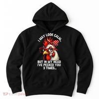 Funny Farm Animal Chicken Meme I May Look Calm Pecked Hoodie thumb 0