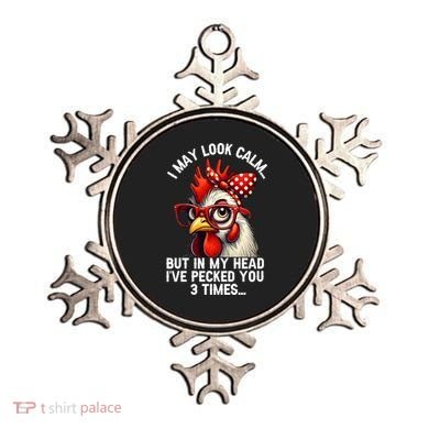 Funny Farm Animal Chicken Meme I May Look Calm Pecked Ornament