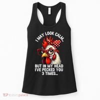 Funny Farm Animal Chicken Meme I May Look Calm Pecked Women's Tank Top thumb 0
