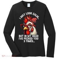 Funny Farm Animal Chicken Meme I May Look Calm Pecked Women's Long Sleeve Shirt thumb 0