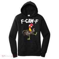 Funny Farm Animals F-Caw-F Chicken FCAWF Rooster Meme Women's Hoodie thumb 0
