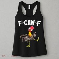 Funny Farm Animals F-Caw-F Chicken FCAWF Rooster Meme Women's Tank Top thumb 3