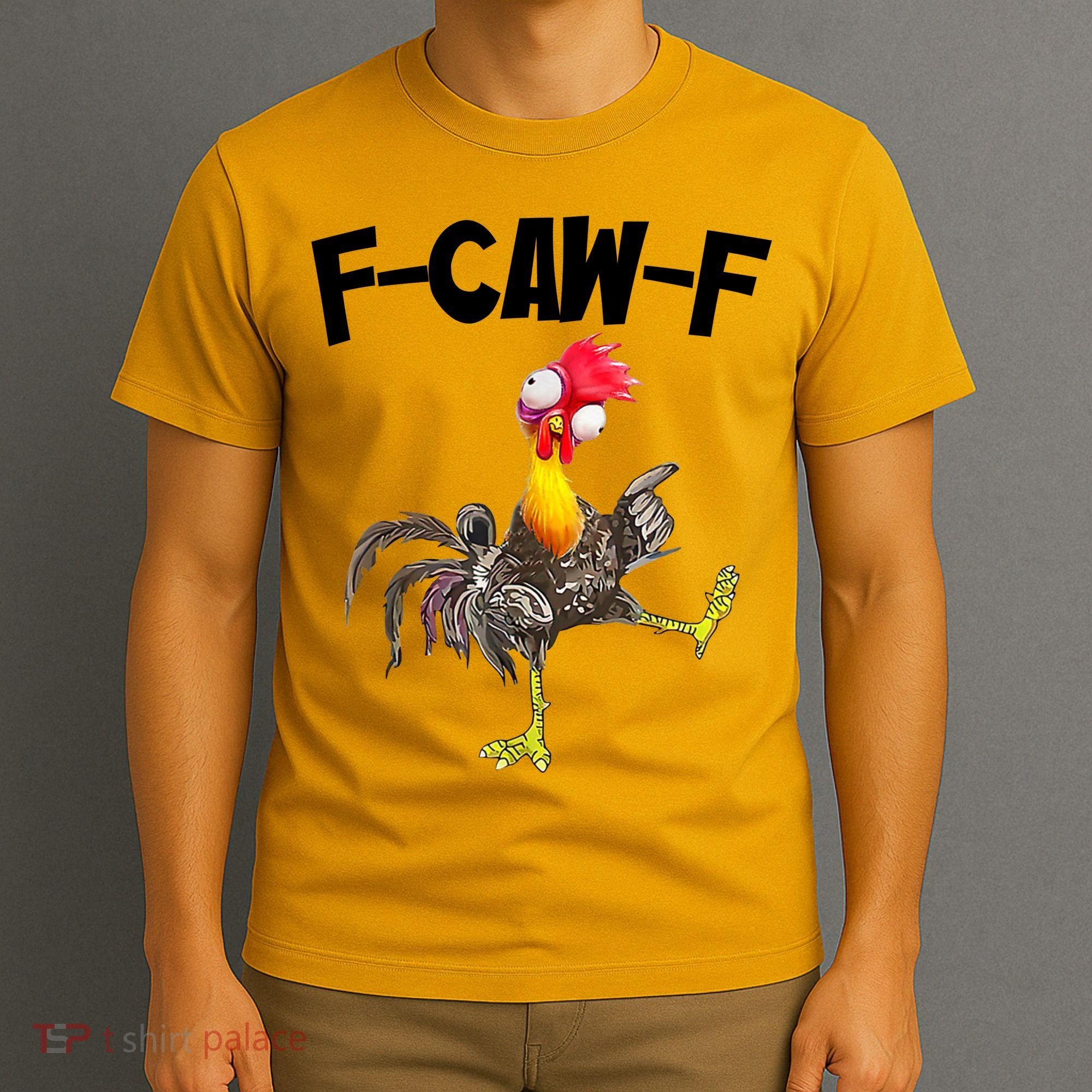Funny Farm Animals F-Caw-F Chicken FCAWF Rooster Meme T-Shirt