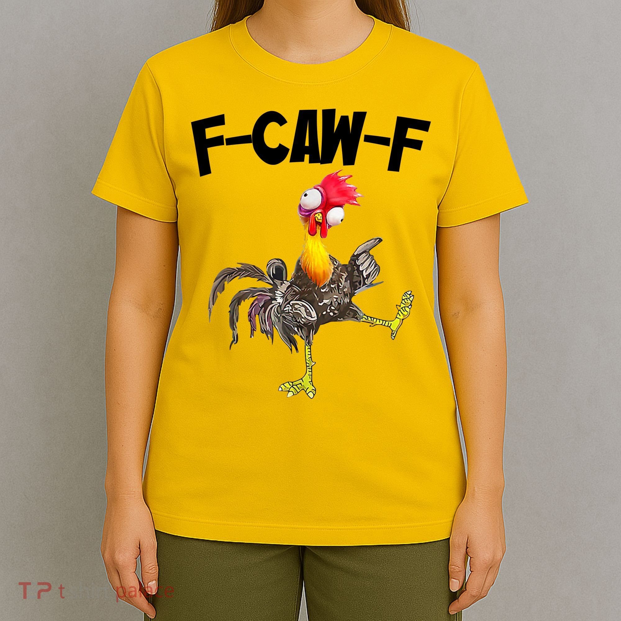 Funny Farm Animals F-Caw-F Chicken FCAWF Rooster Meme T-Shirt