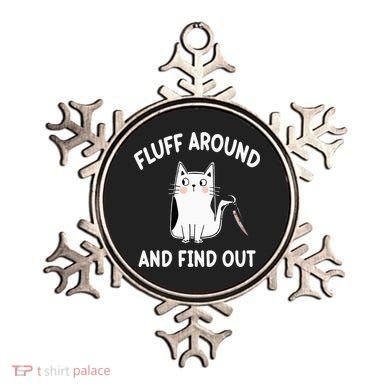 Funny Fluff Around And Find Out Sarcasm Ornament
