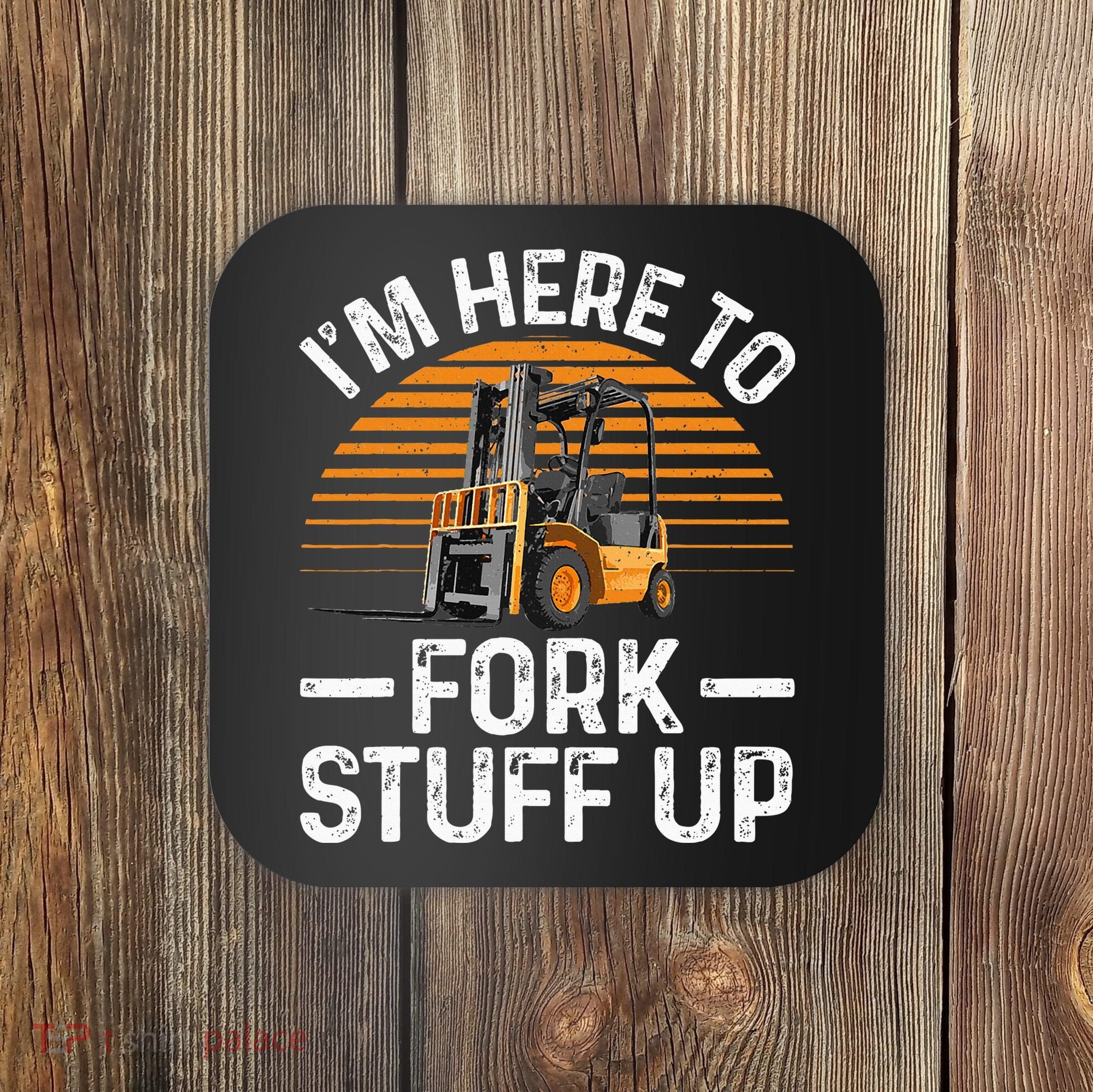 Funny Forklift Art For Women Certified Forklift Drivers Coaster