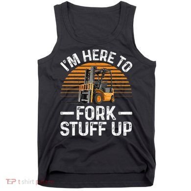 Funny Forklift Art For Women Certified Forklift Drivers Tank Top