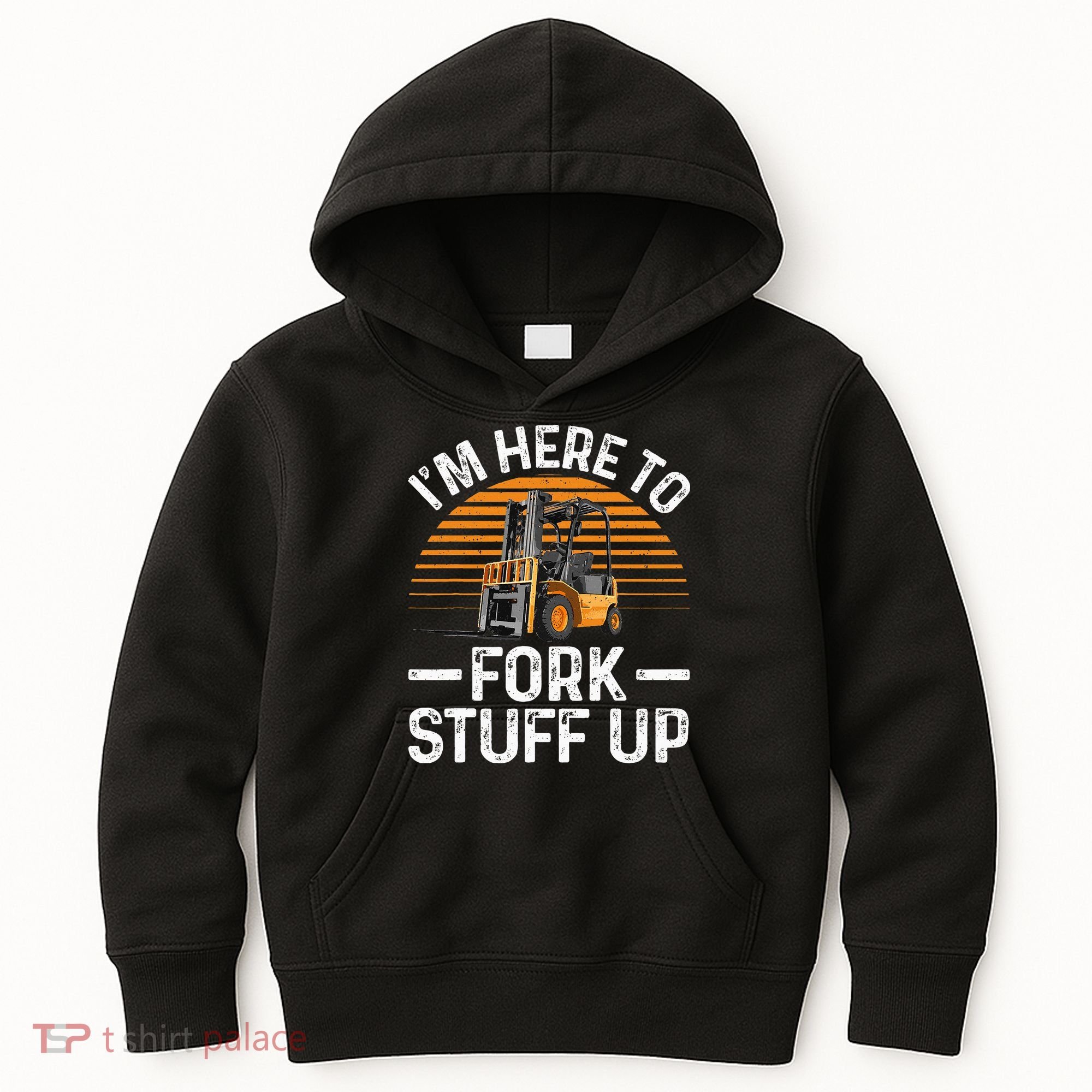 Funny Forklift Art For Women Certified Forklift Drivers Kids Hoodie