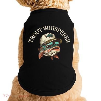 Fishing Fun Adventurous Trout Whisperer Doggie Tank